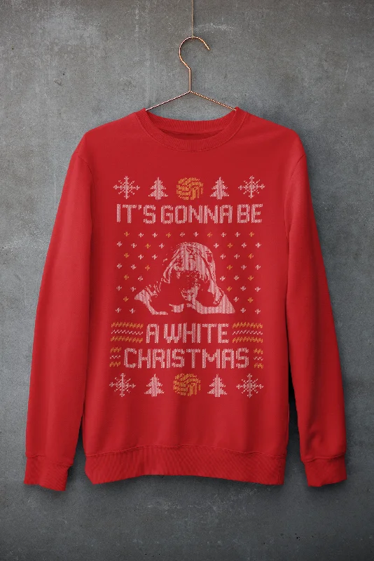 It's Gonna Be A White Christmas Sweatshirt