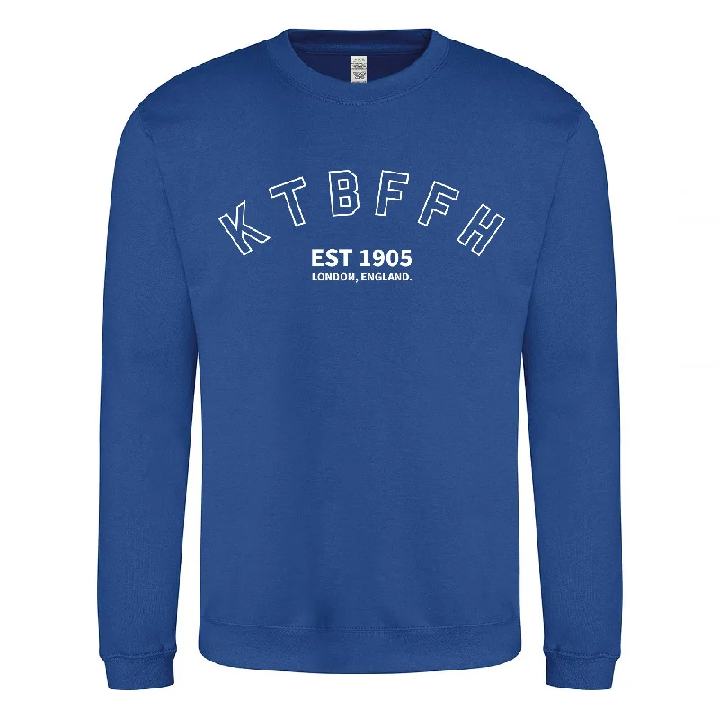 KTBFFH 1905 Sweatshirt